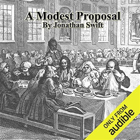 A Modest Proposal Audible Audio Edition Jonathan Swift