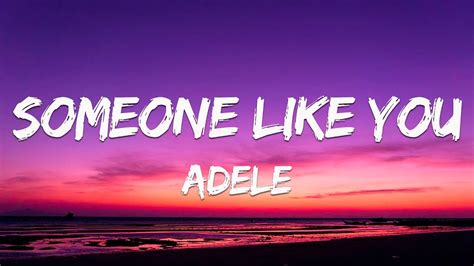Someone Like You Adele Lyrics Youtube
