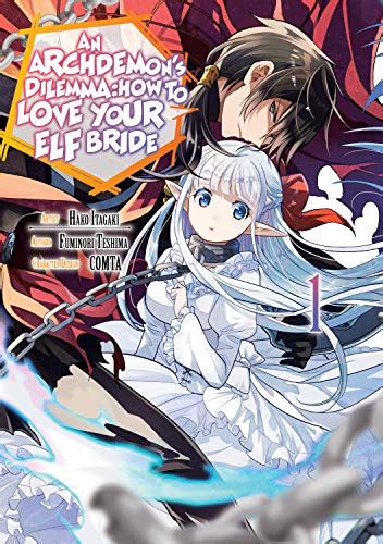 Amazon Com An Archdemon S Dilemma How To Love Your Elf Bride Manga Volume Ebook Teshima