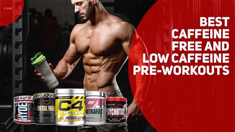 Best Caffeine Free And Low Caffeine Pre Workouts Our Top Picks Youtube