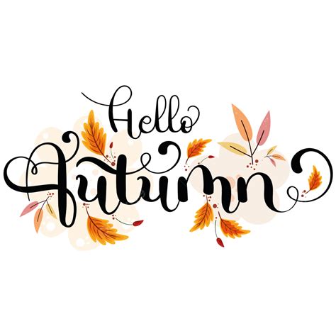 Hello Autumn Background Flowers Text Hand Lettering Calendar Fall