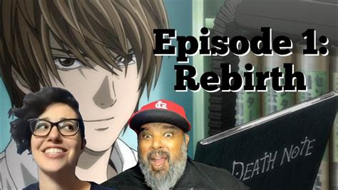 First Time Watching Death Note Episode 1 Rebirth Youtube