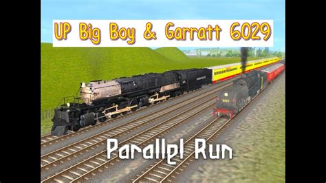 Up 4014 Big Boy And Nswgr Garrett 6029 Parallel Run Trainz A New Era