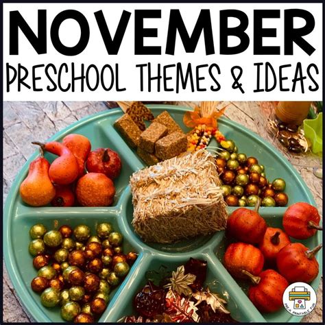November Preschool Themes And Ideas Pre K Printable Fun