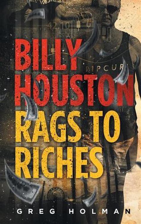 Billy Houston Rags To Riches By Greg Holman English Paperback Book Free Shippi 9780648388418