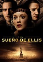 El sueño de Ellis - película: Ver online en español