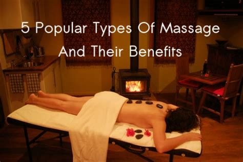 5 Popular Types Of Massage And Their Benefits Analyzeronline