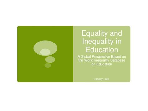 Equality And Inequality In Education