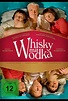 Whisky mit Wodka | Film, Trailer, Kritik
