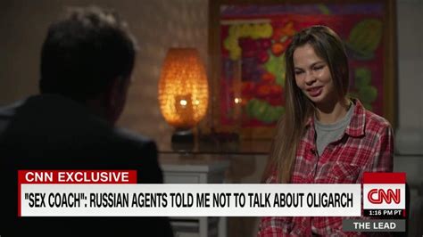 Sex Coach Russian Agents Told Me Not To Talk About Putin Crony Cnn Free Nude Porn Photos