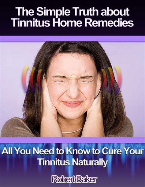 The Simple Truth About Tinnitus Home Remedies All You Need To Know To