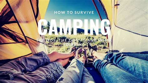 How To Survive Camping In Extreme Weather The Dos And Donts Of