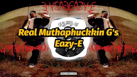 Eazy E Real Muthaphuckkin Gs Lyrics Youtube