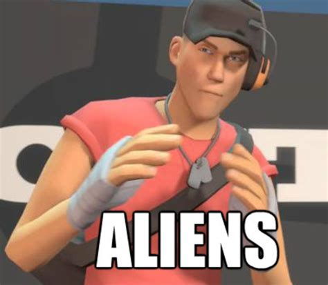 Scout Aliens Ancient Aliens Know Your Meme