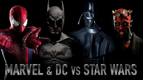 Marvel And Dc Vs Star Wars Youtube