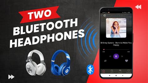 Connect Two Bluetooth Headphones At Once On Android Phone YouTube