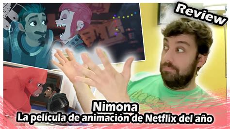 CrÍtica De Nimona La Película De Animación De Netflix Del Año Youtube