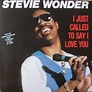 Stevie Wonder - I Just Called To Say I Love You (1984, Vinyl) | Discogs