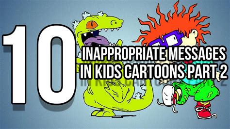 10 Inappropriate Messages In Kids Cartoons Part 2 Youtube