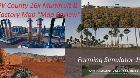 Farming Simulator 19 Fs 19 Pv County 16x Multifruit 15 Youtube