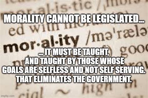 Legislating Morality Imgflip