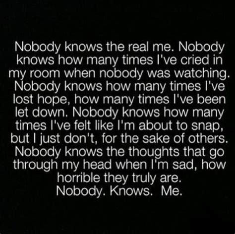 Nobody Knows The Real Me Pictures Photos And Images For Facebook