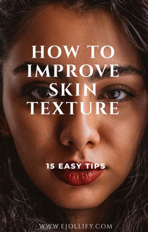 How To Improve Rough Skin Texture A Guide For Getting Smooth Skin