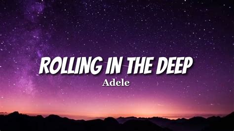 Adele Rolling In The Deeplyrics Youtube