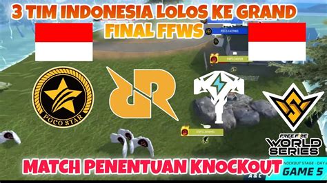 3 TIM INDONESIA LOLOS KE GRAND FINAL FFWS MATCH PENENTUAN RRQ POCO