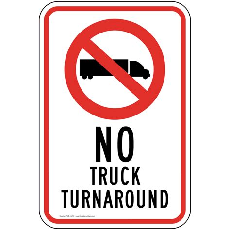 No Truck Turnaround Sign Pke 14276 Information