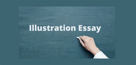 Top 4 Examples Of An Illustration Essay Tutorsploit