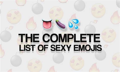 The Complete List Of Sexy Emojis Sextfriend Hot Sex Picture