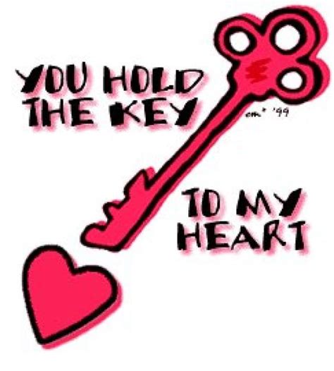 You Hold The Key To My Heart Love