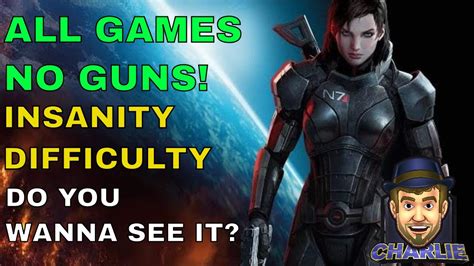 Mass Effect No Guns No Shots Insanity Challenge On Youtube Youtube