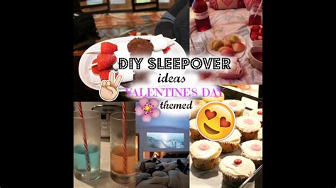 Diy Sleepover Ideas Valentines Day Themed Treatsroom Decor Youtube