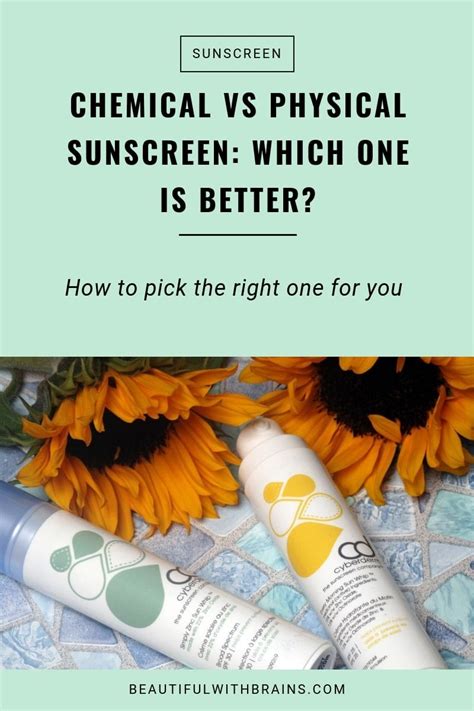 Chemical Vs Physical Sunscreen Which One Is Better Beautiful With