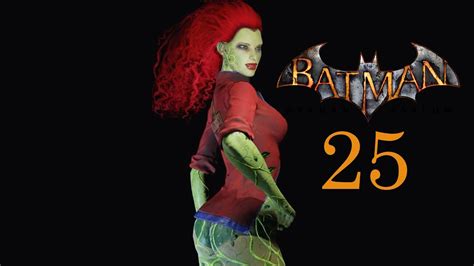 Batman Arkham Asylum [25] Poison Ivy Am Arsch Youtube