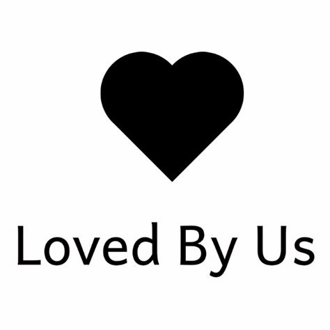 Loved By Us