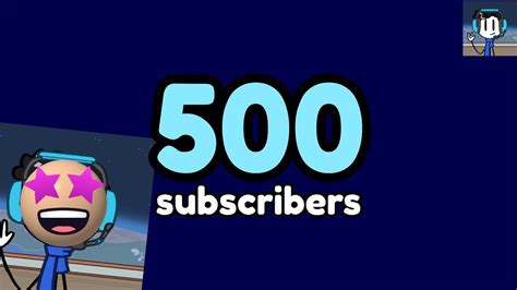 Thank You So Much For 500 Subscribers Youtube