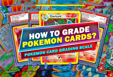 How To Grade Pokemon Cards For Psa Pokemon Grading Scale 2023