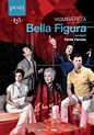 Bella Figura · Film · Snitt