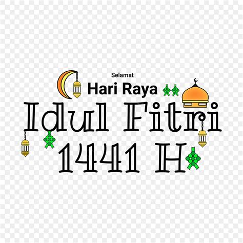 Typography Of Islamic Celebrations Selamat Hari Raya Idul Fitri