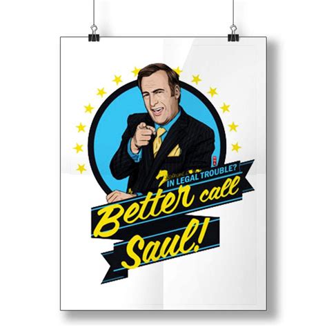 Better Call Saul In Legal Trouble Poster Poster Art Design
