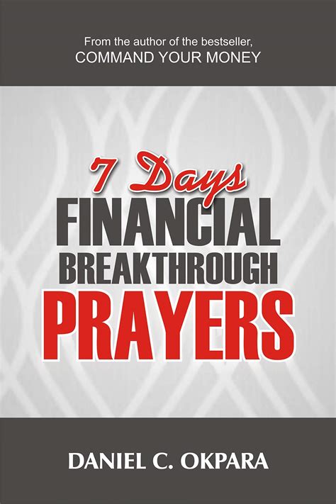 7 Days Financial Breakthrough Prayers Simple Prayers Declarations And Instructions To