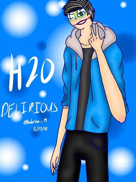 H20 Delirious Fan Art By Aprilbrine45 On Deviantart