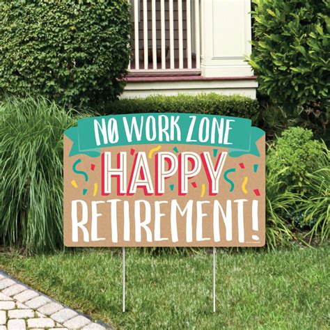 Retirement Retirement Party Yard Sign Lawn Decorations No Work Zone