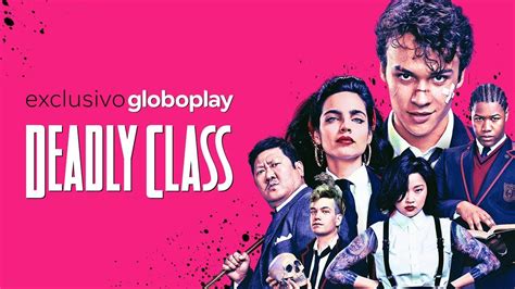 Deadly Class Nova Série Exclusiva Globoplay Youtube