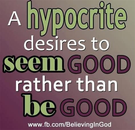 Hypocrite People Quotes And Saying Quotesgram
