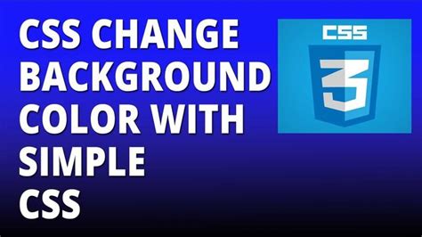Css Change Background Color Using Simple Css Change Background