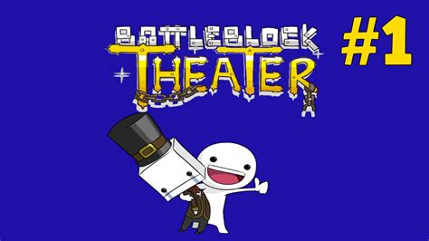 BattleBlock Theater Episode WOOSH W Ethan YouTube